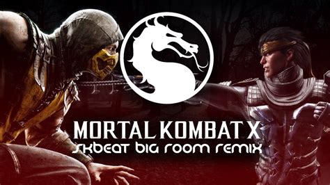 The Mortal Kombat Theme Skbeat Remix Youtube