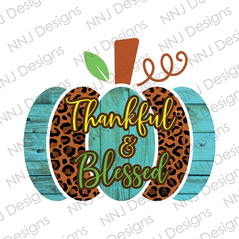 Thankful Blessed Pumpkin Png Sublimation Designs Fall Etsy