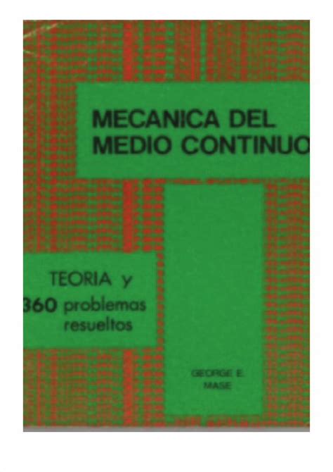 PDF Teoría y Problemas de la Mecanica del Medio Continuo George MASE