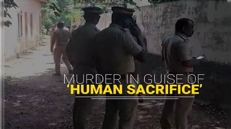 Kerala Human Sacrifice Case Accused Couple Confesses To Eating Flesh