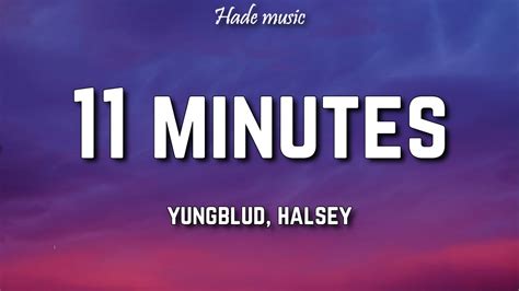 Yung Blud Halsey 11 Minutes Lyrics Ft Travis Barker Youtube