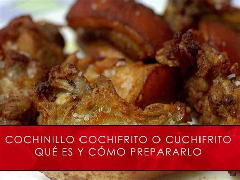 Cochifrito El Plato Tradicional de la Cocina Española que Debes Probar