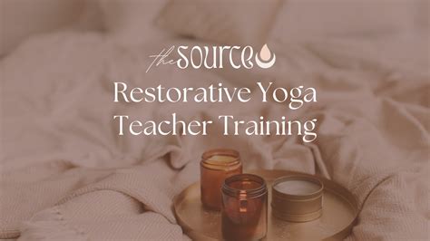 Restorative Yoga | 50-hr YTT | SOURCE YOGA