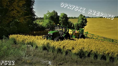 AKCJA ZŁOTE OPRYSKI RZEPAKU John Deere 6195MFS22 YouTube