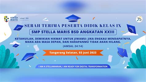 Graduation Smp Stella Maris Bsd Juni Youtube