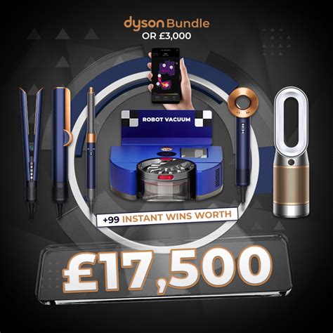 Dyson Bundle Or 3 000 Instant Win Main Prize 99 Instant Wins