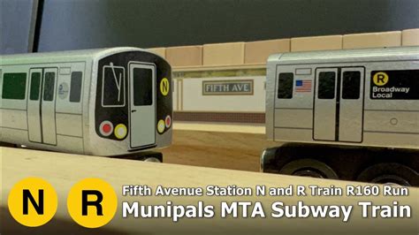 Munipals Mta R R And N Trains Fifth Avenue Subway Run With Cbtc