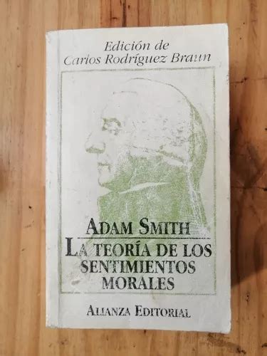 Adam Smith La Teor A De Los Sentimientos Morales Usado Cuotas Sin Inter S