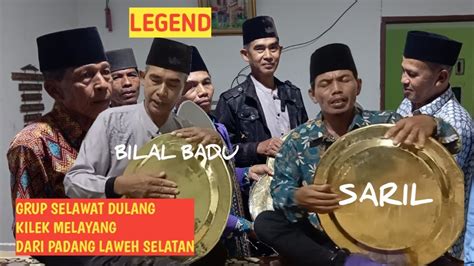 Selawat Dulang Kilek Melayang Silaturahmi Di Nagari Tanjuang Youtube