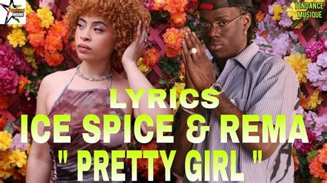 Ice Spice Ft Rema Pretty Girl Lyrics Youtube