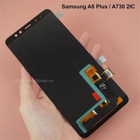 Màn Hình Samsung A8 Plus 2018 A730 2IC Amoled SS A8 Plus