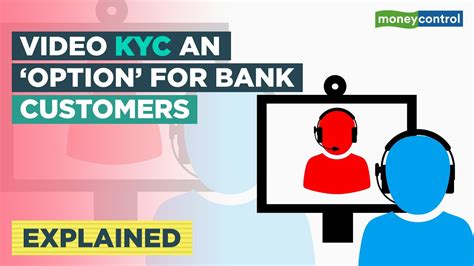 Heres How Video Kyc Works For Bank Customers Explained Youtube