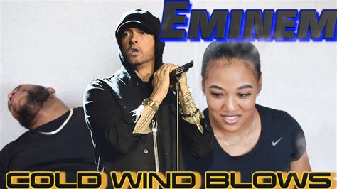 First Time Hearing Eminem Cold Wind Blows Reaction YouTube