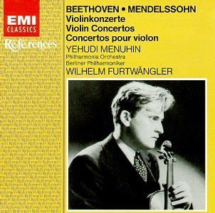 Beethoven Mendelssohn Violinkonzerte Yehudi Menuhin Ludwig Van