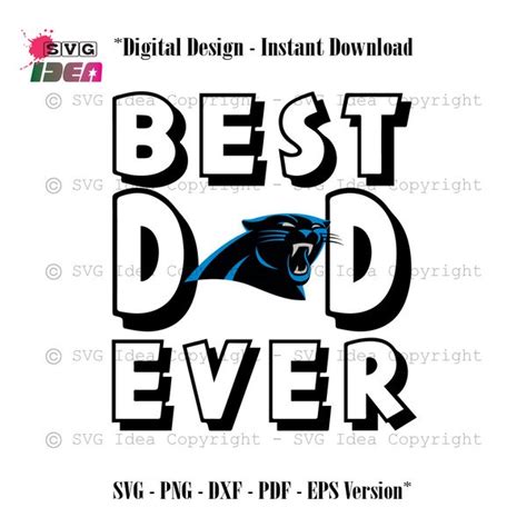 Best Dad Ever Carolina Panthers Svg Fathers Day Svg Panthers Dad Svg