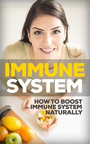 A Comprehensive Guide How To Boost Your Immune System Naturally