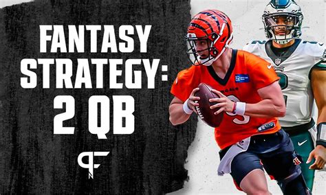 Superflex Qb Strategy For Dynasty Fantasy Football Drafts