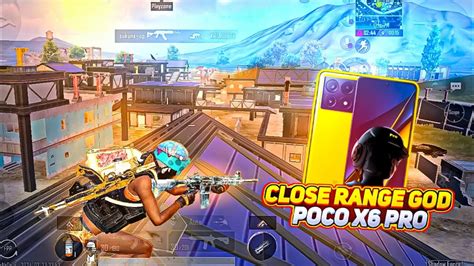 CLOSE RANGE GOD POCO X6 PRO PUBG GAMING POCO X6 PRO BGMI FPS