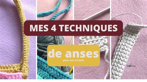 CROCHET Mes 4 Techniques De Anses De Sac Au Crochet YouTube