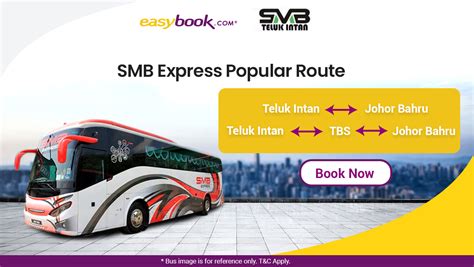 Tbs To Teluk Intan Bus Welcome Smb Express Teluk Intan Nathanael