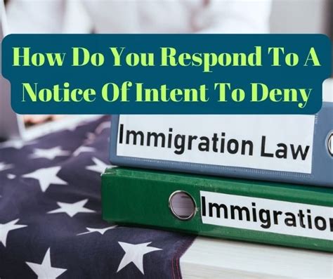 How Do You Respond To A Notice Of Intent To Deny Tx Immigration Lawyer