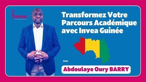 Invea Guinée Votre Guide vers l Excellence Académique et