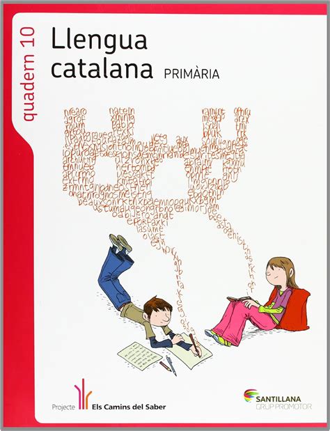 QUADERN 10 LLENGUA 4 PRIMARIA 1 TRIM ELS CAMINS DEL SABER