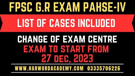 FPSC GR Exam Phase IV Change Of Exam Centre List Of Cases To Be