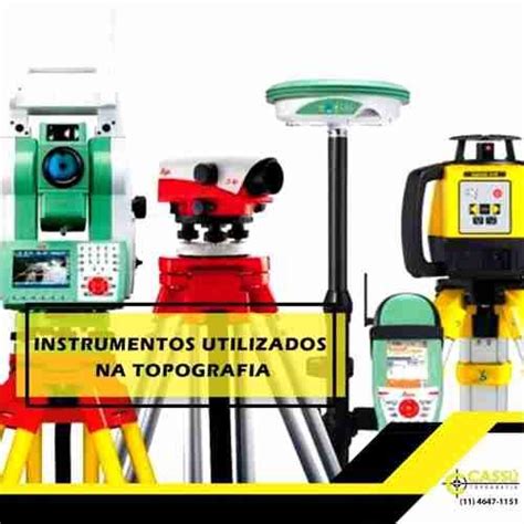 Instrumentos utilizados na Topografia Cassú