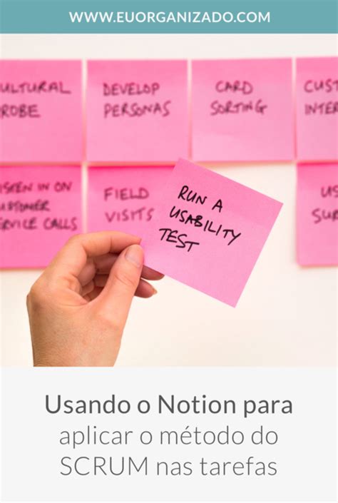 Usando O Notion Para Aplicar O SCRUM Nas Suas Tarefas Eu Organizado