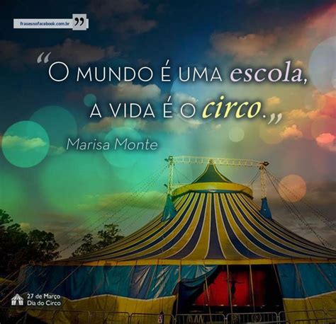 Frases De Circo Coleccion De Las Mejores Frases Y