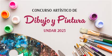 Concurso Art Stico De Dibujo Y Pintura Undar Universidad