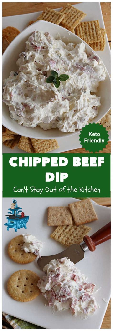 Chipped Beef Dip Can T Stay Out Of The Kitchen