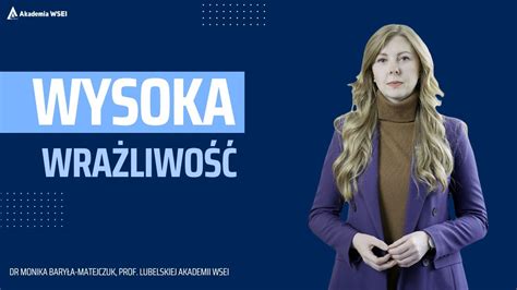 Wrażliwość przetwarzania sensorycznego dr BaryłaMatejczuk Monika