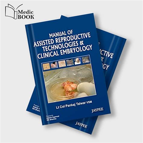 Manual Of Assisted Reproductive Technologies And Clinical