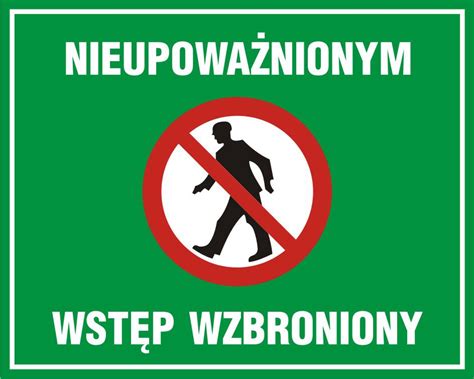 Tablica nieupoważnionym wstęp wzbroniony 3 do lasu sklep alleBHP