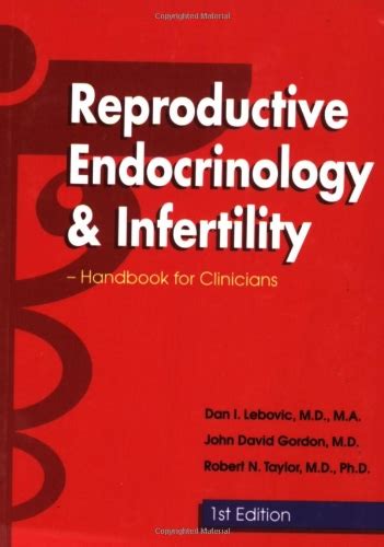 Reproductive Endocrinology And Infertility Handbook For Clinicians