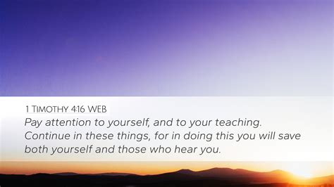 1 Timothy 416 Web Desktop Wallpaper Pay Attention To Yourself And