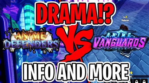 Anime Vanguards VS Anime Defenders Drama Explained And More