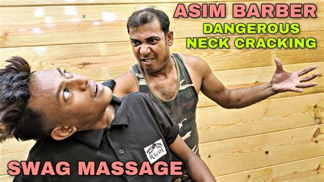 Swag Massage By Asim Barber Head And Body Massage With Loud Neck