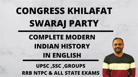 H Congress Khilafat Swaraj Party Modern Indian History