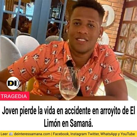 Joven Pierde La Vida En Accidente En El Arroyito De El Limón En Samaná