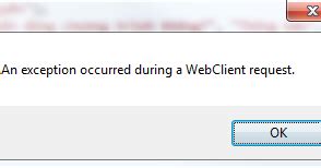 An Exception Occurred During A Webclient Request.