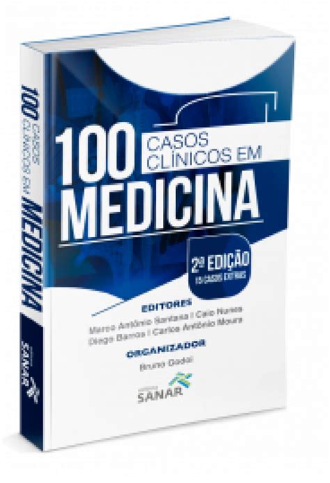 Casos Cl Nicos Em Medicina Esquematizados E Comentados Edi O