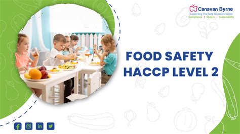 Food Safety HACCP Level 2 Health Safety CanavanByrne