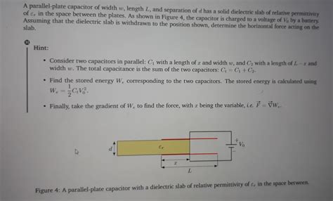 Solved A Parallel Plate Capacitor Of Width W Length L And Chegg