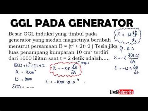 Menghitung GGL Induksi Pada Generator Induksi Elektromagnetik Kelas 12