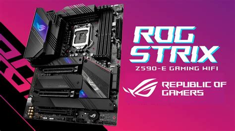 Cowcot Tv Présentation Carte Mere Asus Rog Strix Z590 E Gaming Haut De Gamme Pour Rocket