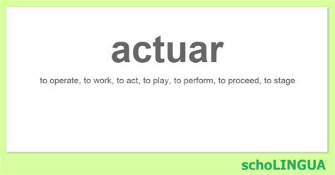 Actuar Conjugation Of The Verb Actuar” Scholingua