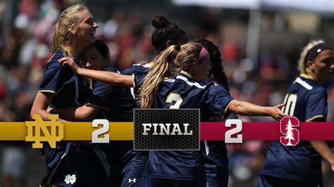 Top Moments Notre Dame Womens Soccer Vs Stanford Youtube